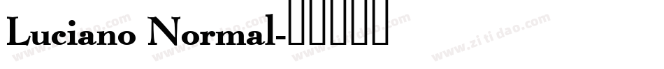 Luciano Normal字体转换